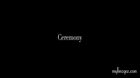Ceremony