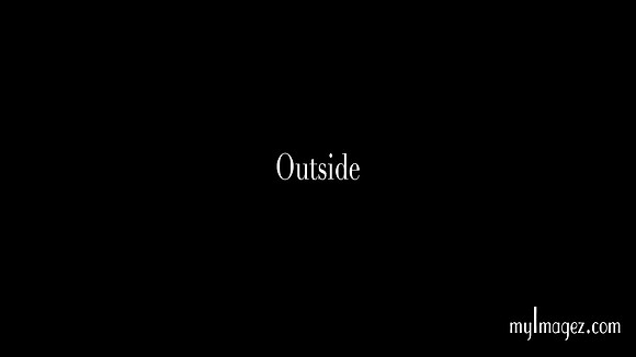 Outside